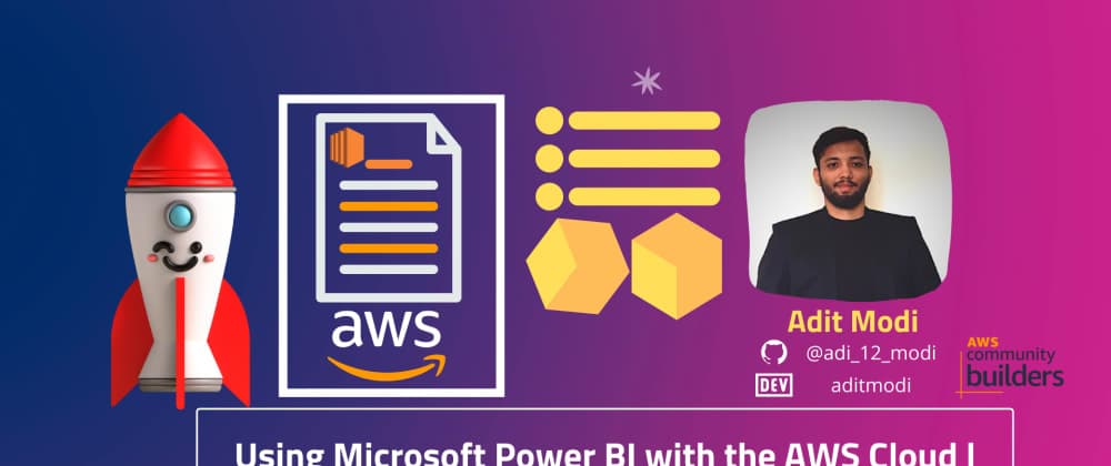 Using Microsoft Power BI with the AWS Cloud | AWS White Paper Summary